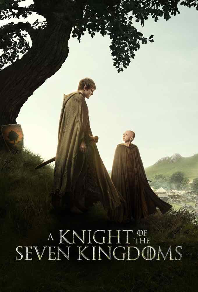 A Knight of the Seven Kingdoms poster